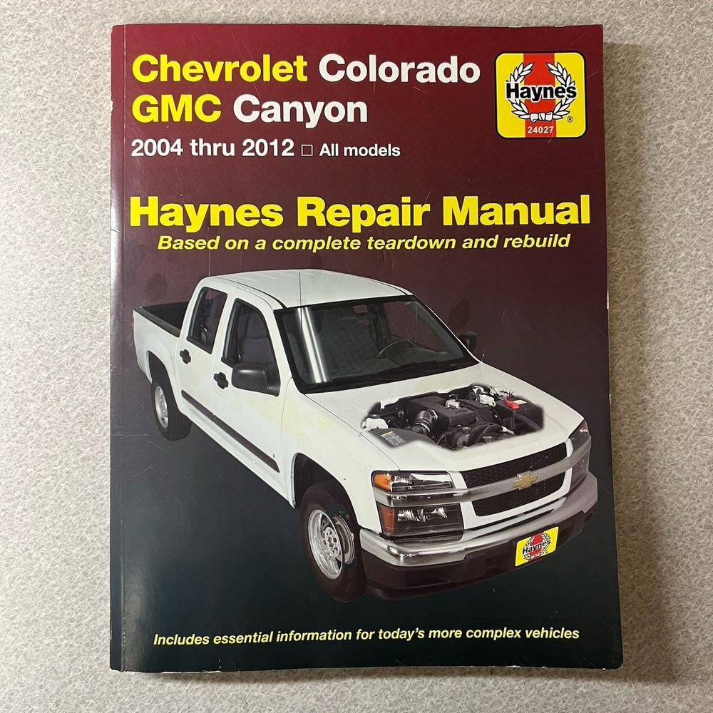PRINTED BOOK 04-12 Chevy Colorado GMC Canyon Haynes Repair Service Manual - Picture 2 of 9